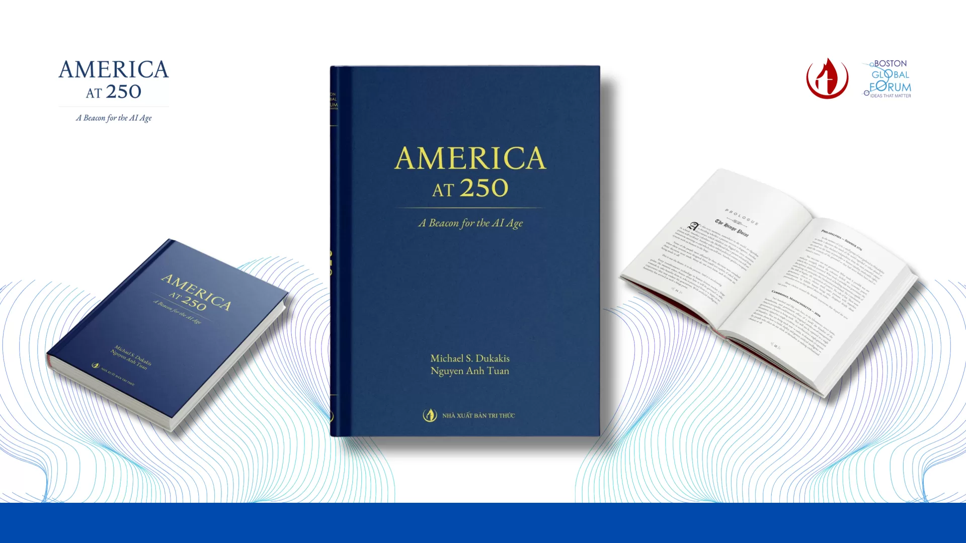 TRI THUC PUBLISHING OFFICIALLY RELEASES AMERICA AT 250: A BEACON FOR THE AI AGE