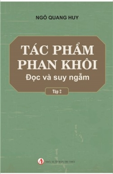 Tác phẩm Phan Khôi - Đọc và Suy ngẫm (Tập 2)