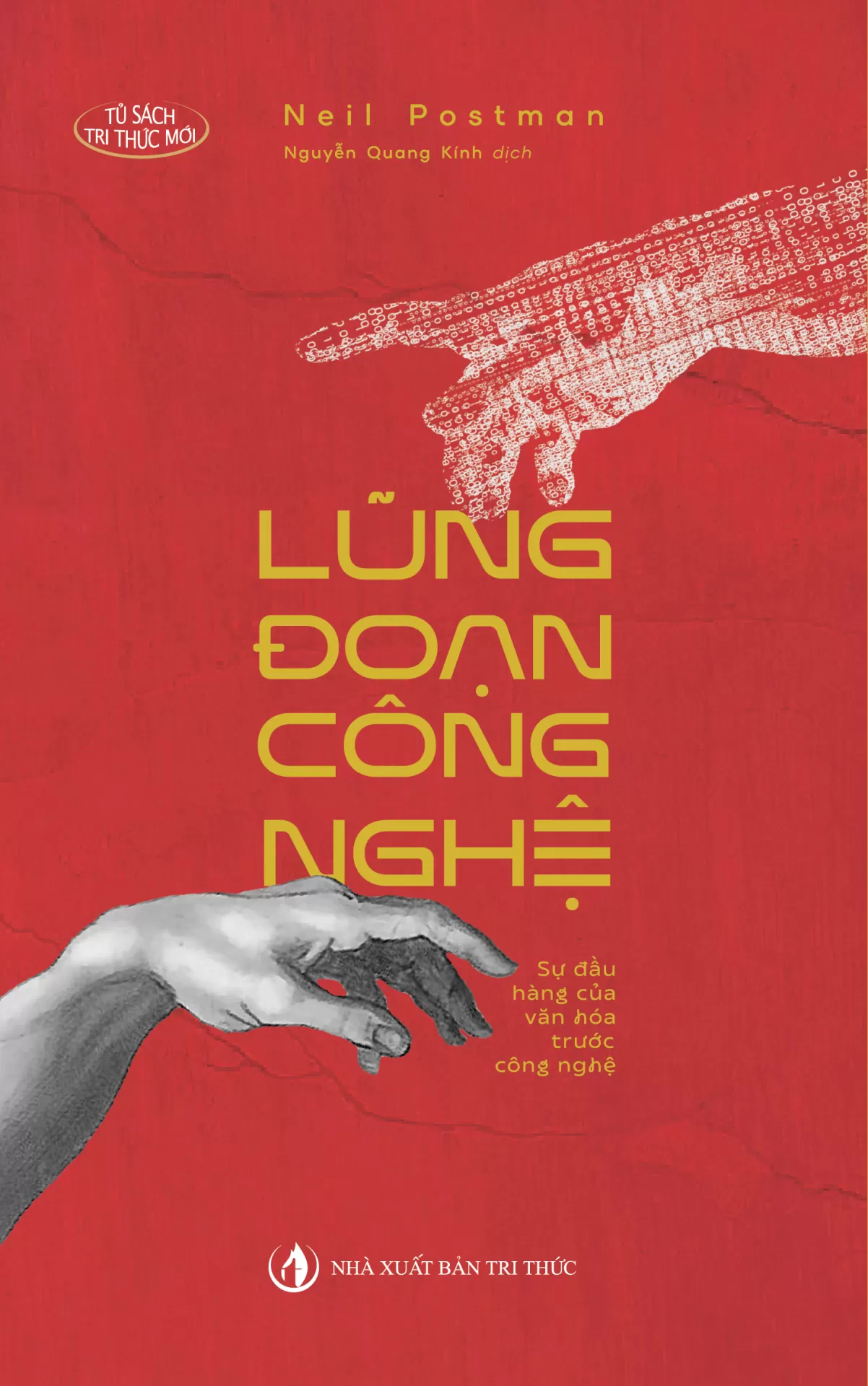 Lũng Đoạn Công Nghệ