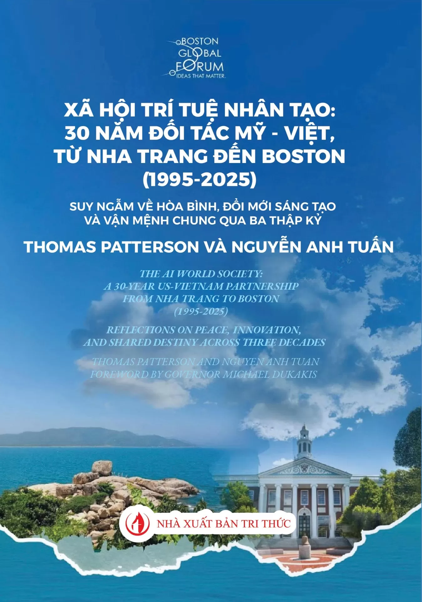 Xã hội Trí tuệ Nhân Tạo: 30 năm đối tác Mỹ - Việt, từ Nha Trang đến Boston (1995-2025)